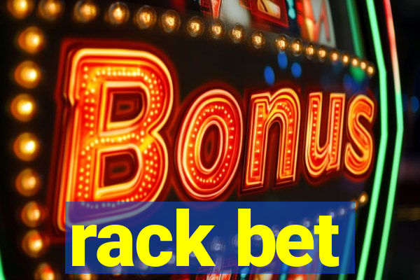 rack bet